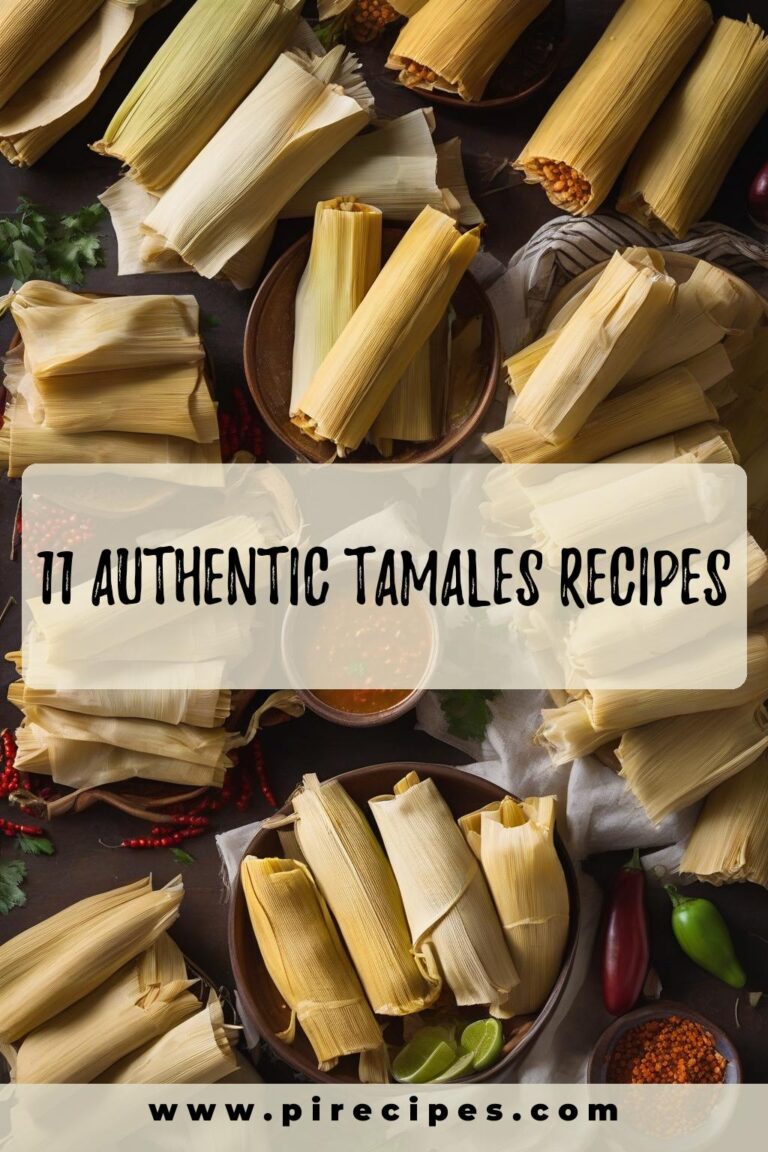 11 Authentic Tamales Recipes