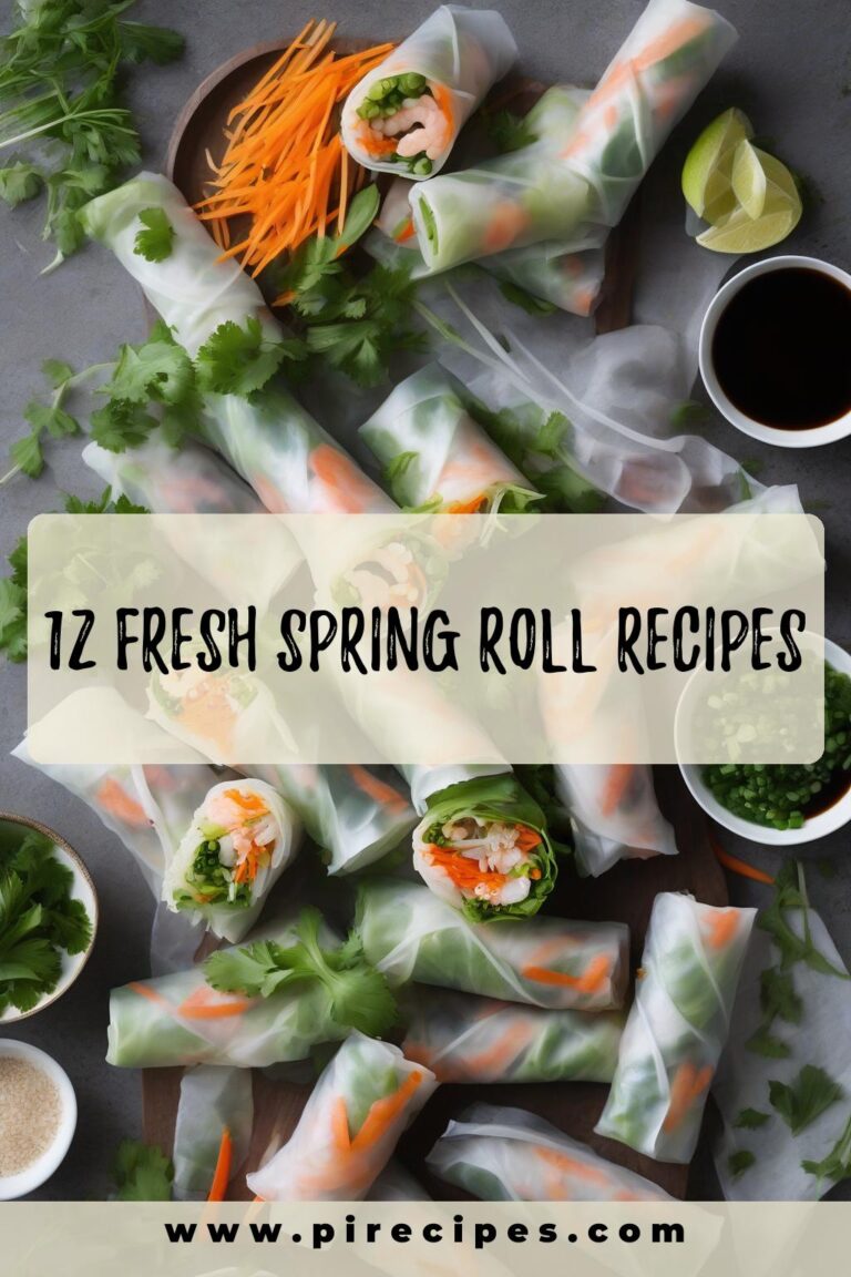 12 Fresh Spring Roll Recipes