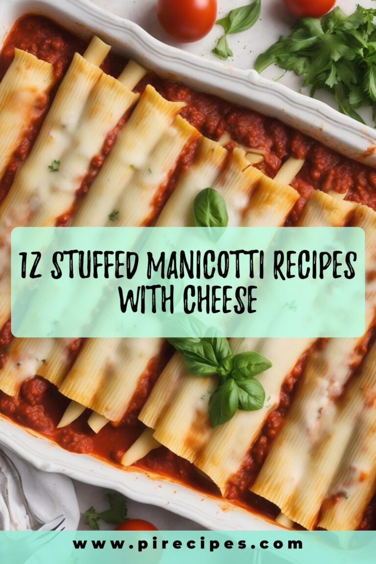 12 Stuffed Manicotti Recipes with Cheese