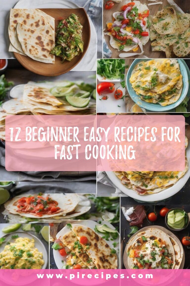12 Beginner Easy Recipes for Fast Cooking