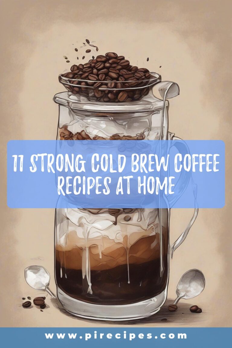 11 Strong Cold Brew Coffee Recipes at Home