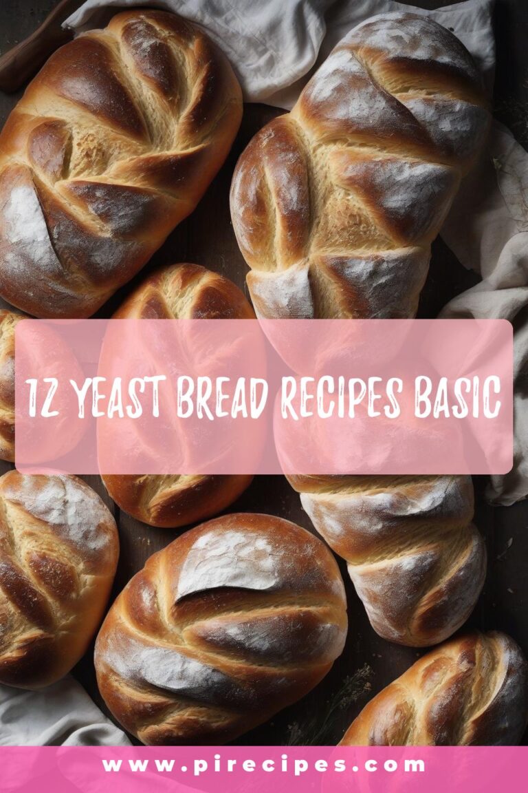 12 Yeast Bread Recipes Basic