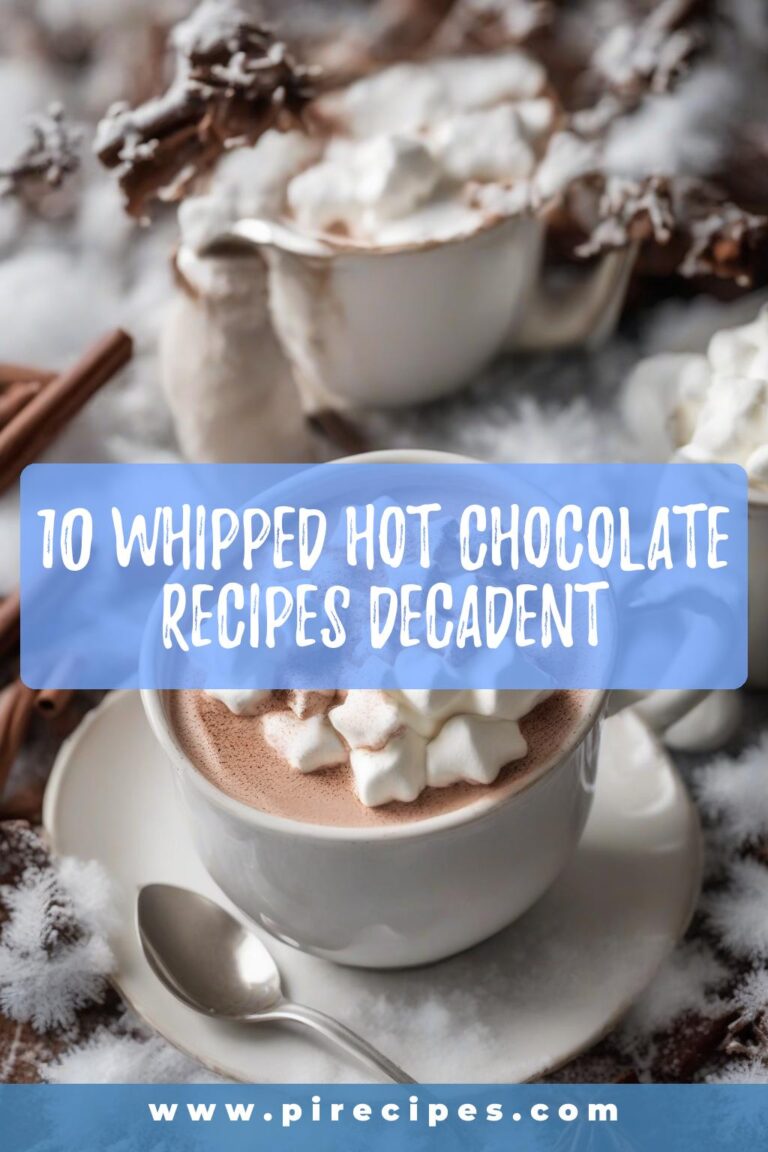 10 Whipped Hot Chocolate Recipes Decadent
