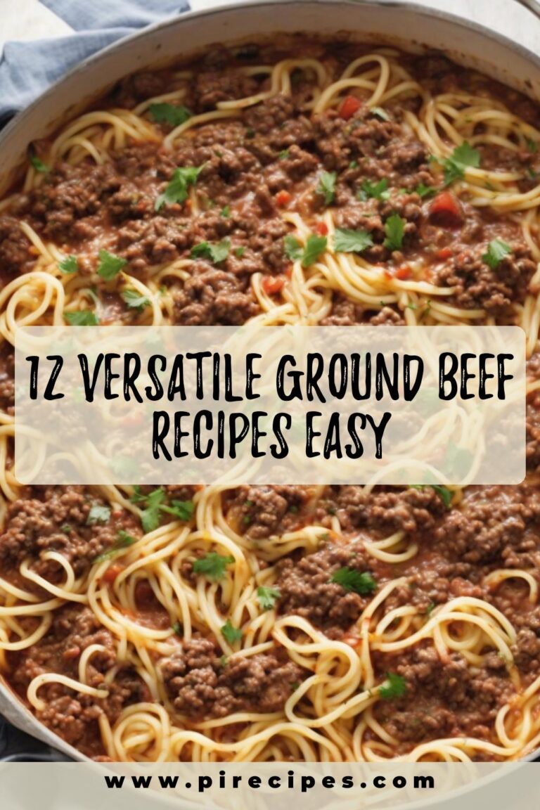 12 Versatile Ground Beef Recipes Easy