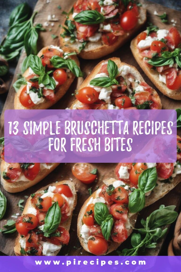 13 Simple Bruschetta Recipes for Fresh Bites